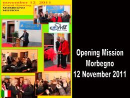 SMI Opening - Morbegno  Italy