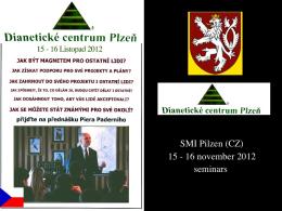 SMI Central Europe Expansion Program - Pilzen (CZ)