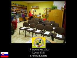 SMI Levice Evening Lectures -Levice