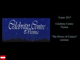 Celebrity Centre Vienna