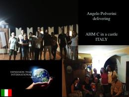 AHM C Program - Angelo Polverini delivery south Italy