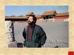 Mr Baroni in Forbidden City