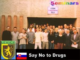 NO Drugs Public Schools Levice SK